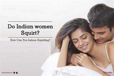 indian squirt|Free Indian Squirt Porn Videos